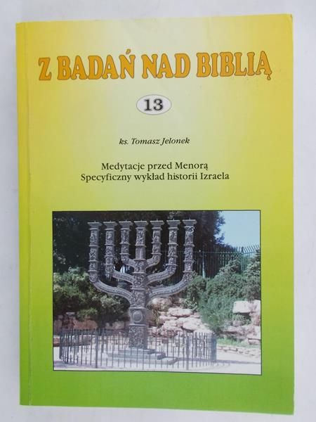 Jelonek Tomasz - Z badań nad Biblią 13