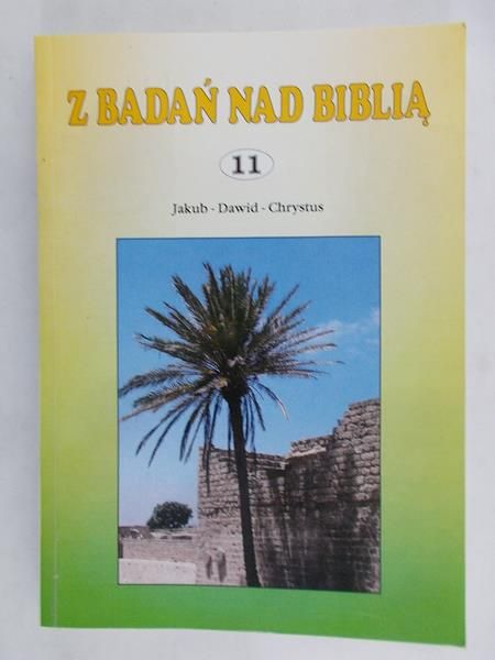 Jelonek Tomasz - Z badań nad Biblią 11