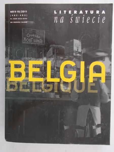 Górecka Anna (red.) - Literatura na świecie. Belgia