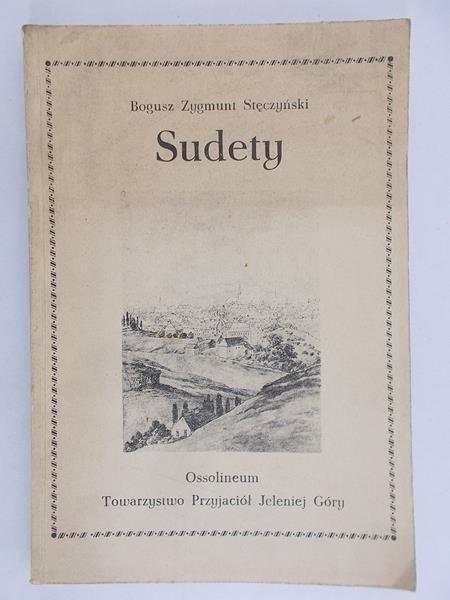 Stęczyński Bogusz Zygmunt - Sudety