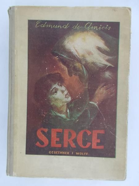 de Amicis Edmund - Serce, 1946 r.