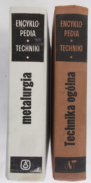 Groszkowski Janusz (red.) - Encyklopedia techniki. Metalurgia/Technika ogólna