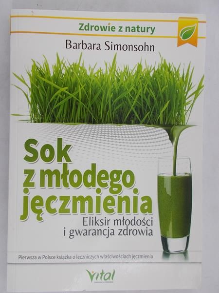 Simonsohn Barbara - Sok z młodego jęczmienia