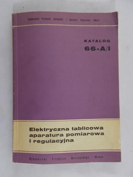 Ratajski Józef - Elektryczna tablicowa aparatura pomiarowa i regulacyjna