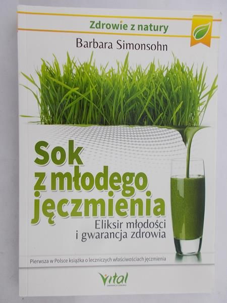 Simonsohn Barbara - Sok z młodego jęczmienia