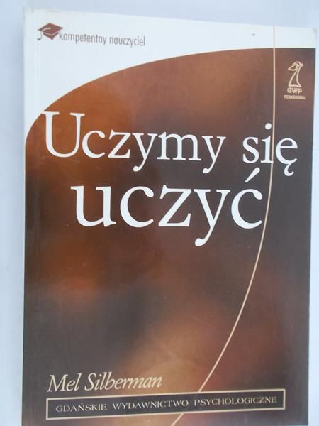 Silberman Mel - Uczymy się uczyć