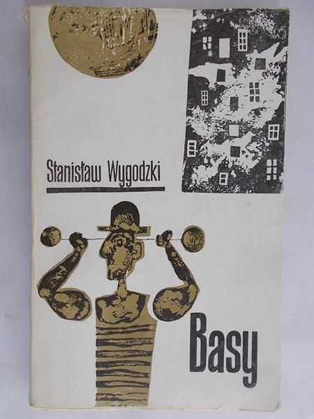 Wygodzki Stanisław - Basy