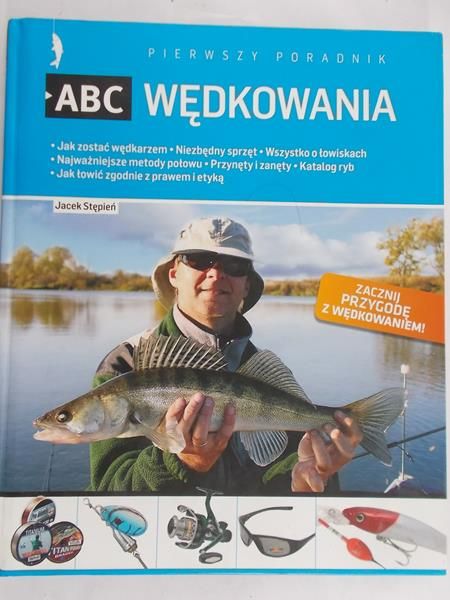 Stępień Jacek - ABC wędkowania