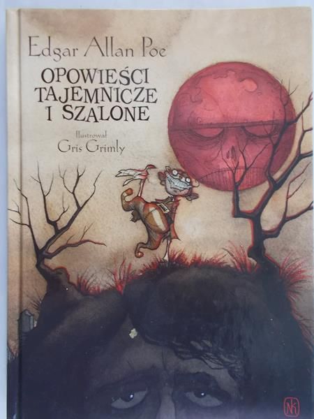 Poe Edgar Allan - Opowieści tajemnicze i szalone