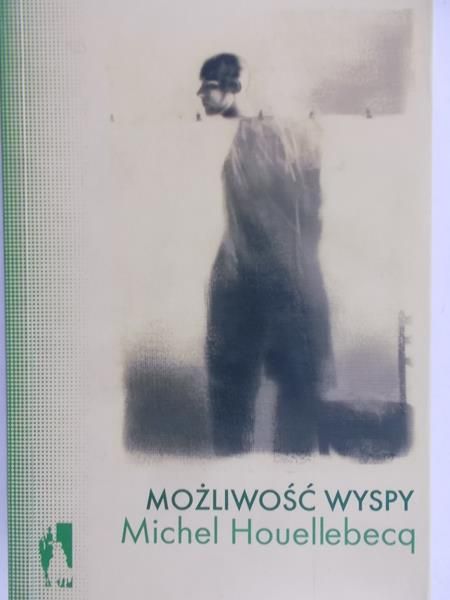 Houellebecq Michel - Możliwość wyspy