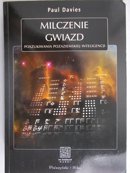 Davies Paul - Milczenie gwiazd. Poszukiwania pozaziemskiej inteligencji