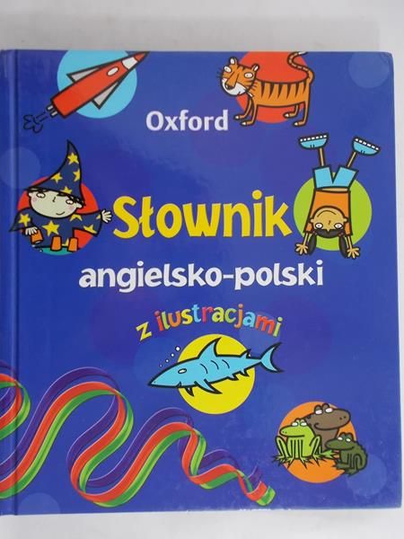 Tomaszewska Monika - Słownik angielsko-polski z ilustracjami