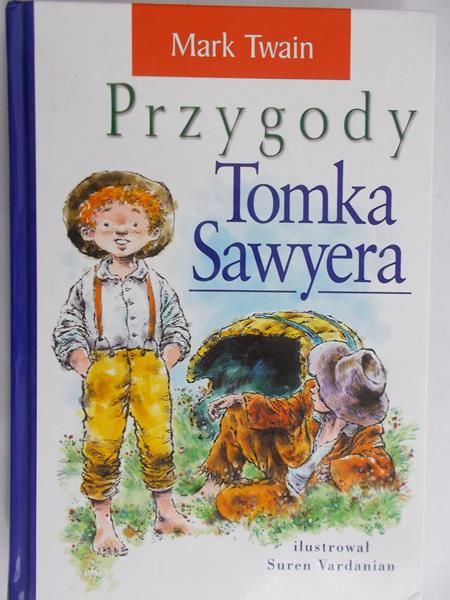 Twain Mark - Przygody Tomka Sawyera