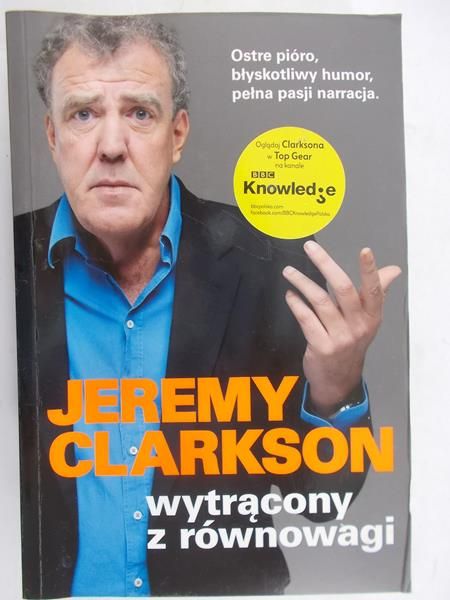 Clarkson Jeremy - Wytrącony z równowagi
