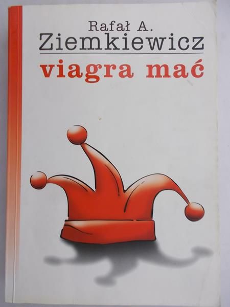 Ziemkiewicz Rafał A. - Viagra mać