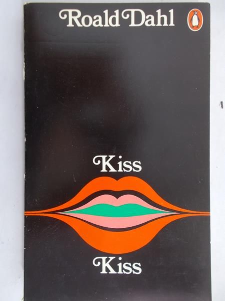 Dahl Roald -  Kiss Kiss