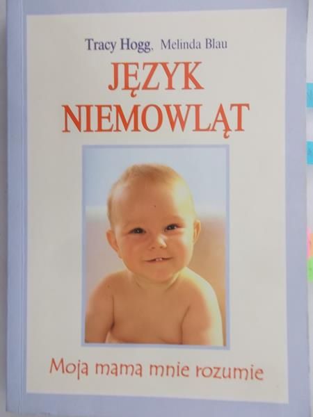 Hogg Tracy - Język niemowląt. Moja mama mnie rozumie