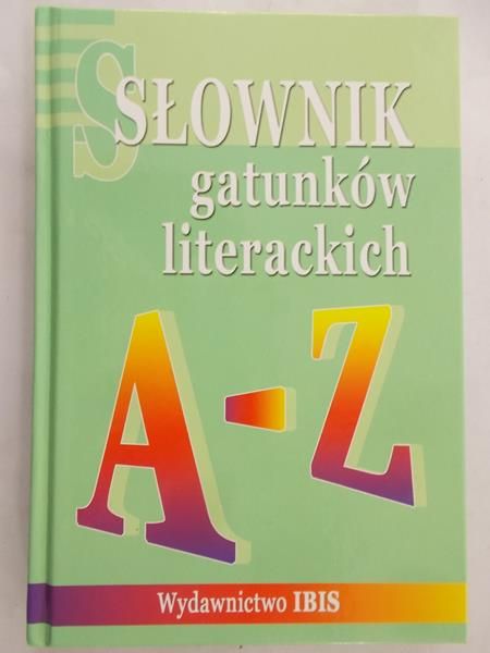 Andruczyk Krystyna - Słownik gatunków literackich