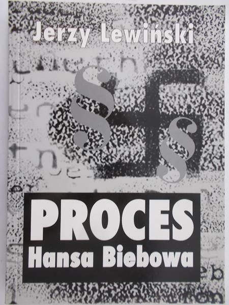 Lewiński Jerzy - Proces Hansa Biebowa