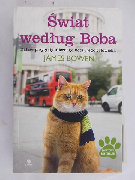 Bowen James - Świat według Boba