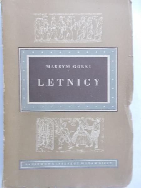 Gorki Maksym - Letnicy