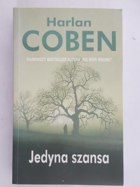 Coben Harlan - Jedyna szansa