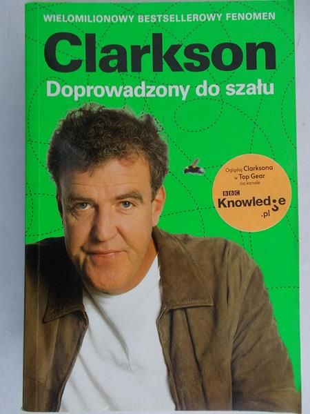 Clarkson Jeremy - Doprowadzony do szału
