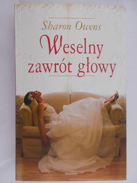 Owens Sharon - Weselny zawrót głowy