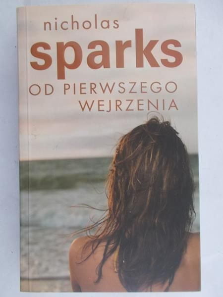 Sparks Nicholas - Od pierwszego wejrzenia