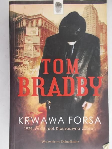 Bradby Tom - Krwawa forsa