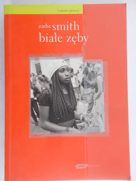 Smith Zadie - Białe zęby