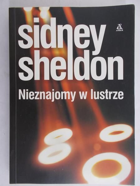 Sheldon Sidney - Nieznajomy w lustrze