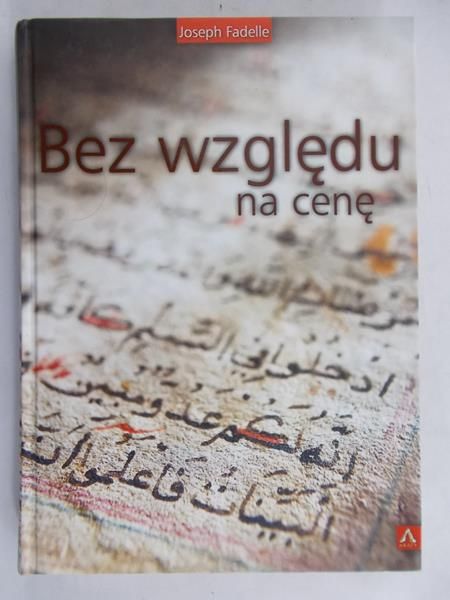Fadelle Joseph - Bez względu na cenę