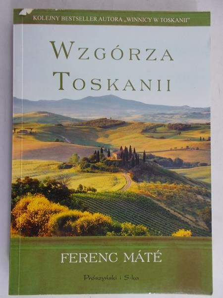 Mate Fereng - Wzgórza Toskanii