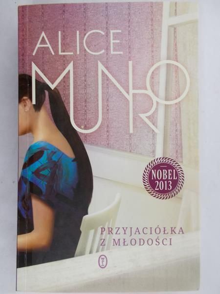 Munro Alice - Przyjaciółka z młodości