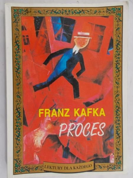 Kafka Franz - Proces