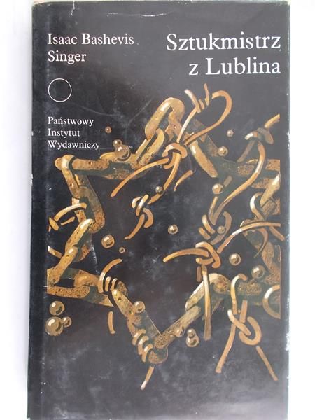 Sunger Isaac B.  -  Sztukmistrz z Lublina