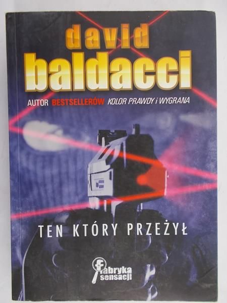 Baldacci David - Ten, który przeżył