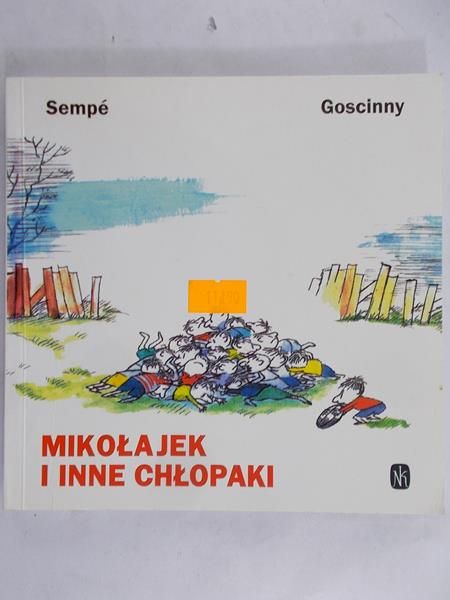 Goscinny Rene - Mikołajek i inne chłopaki