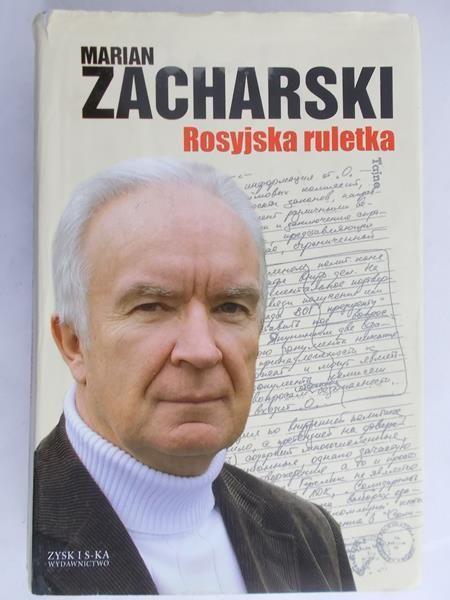 Zacharski Marian - Rosyjska ruletka