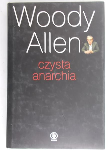Allen Woody - Czysta anarchia