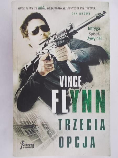 Flynn Vince - Trzecia opcja