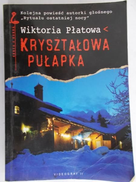Płatowa Wiktoria - Kryształowa Pułapka