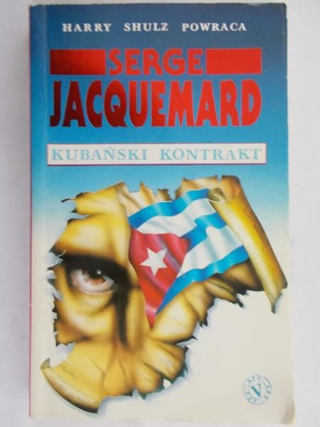 Jacquemard Serge - Kubański kontrakt