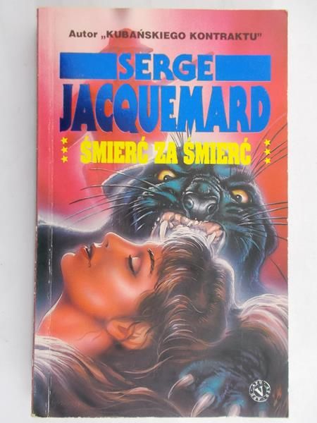 Jacquemard Serge - Śmierć za śmierć
