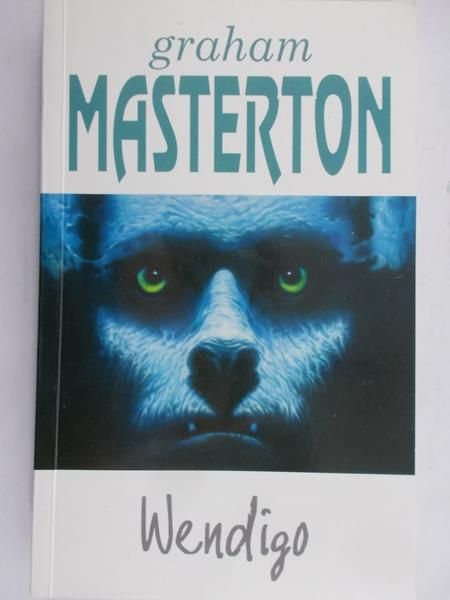 Masterton Graham - Wendigo