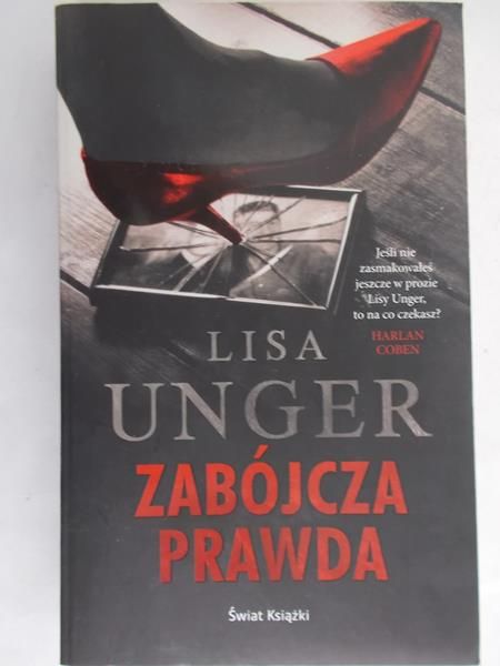 Unger Lisa - Zabójcza prawda