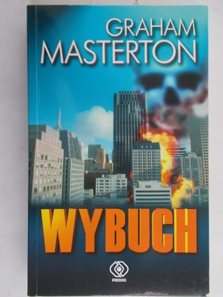 Masterton Graham - Wybuch