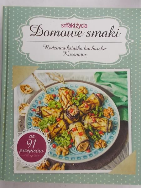 Kuroń Jakub - Domowe smaki