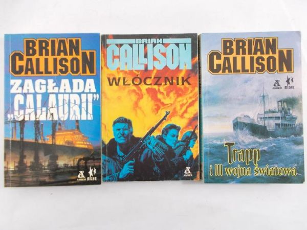 Callison Brian - Włócznik / Zagłada "Calaurii" / Trapp i III wojna światowa